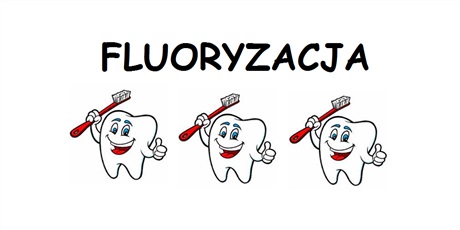 Powiększ grafikę: Fluoryzacja zębów - informacje