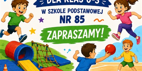 Dzień Sportu dla uczniów klas 0 - III