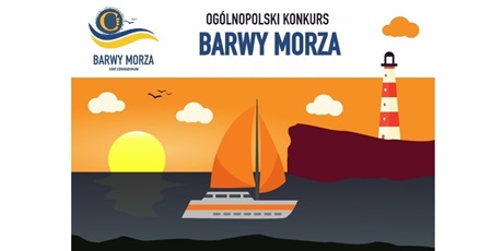 Powiększ grafikę: Plakt promujący konkurs Barwy morza. Żaglówka na tle zachodzącego słońca i latarni.