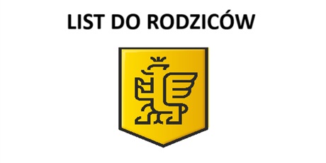 Powiększ grafikę: na białym tle czarny napis LIST DO RODZICÓW, pod napisem gryf na żółtej tarczy