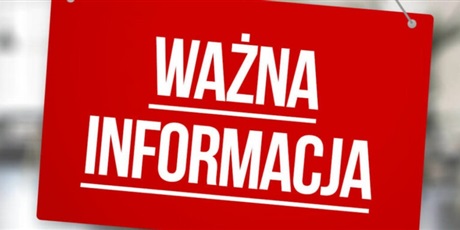 Powiększ grafikę: Przedłużenie zawieszenia zajęć dla uczniów klas I - VIII do dnia 5.02.2026r. włącznie